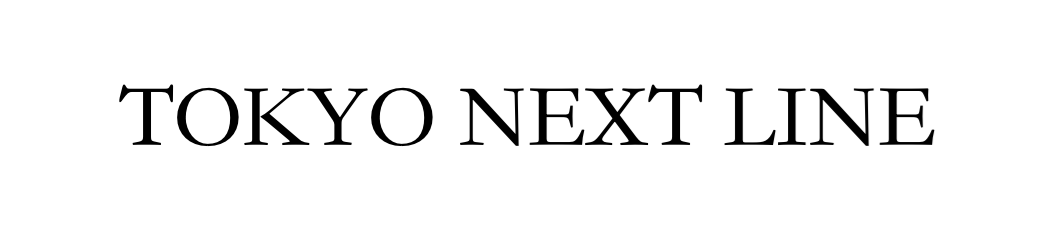 TOKYO NEXT LINE